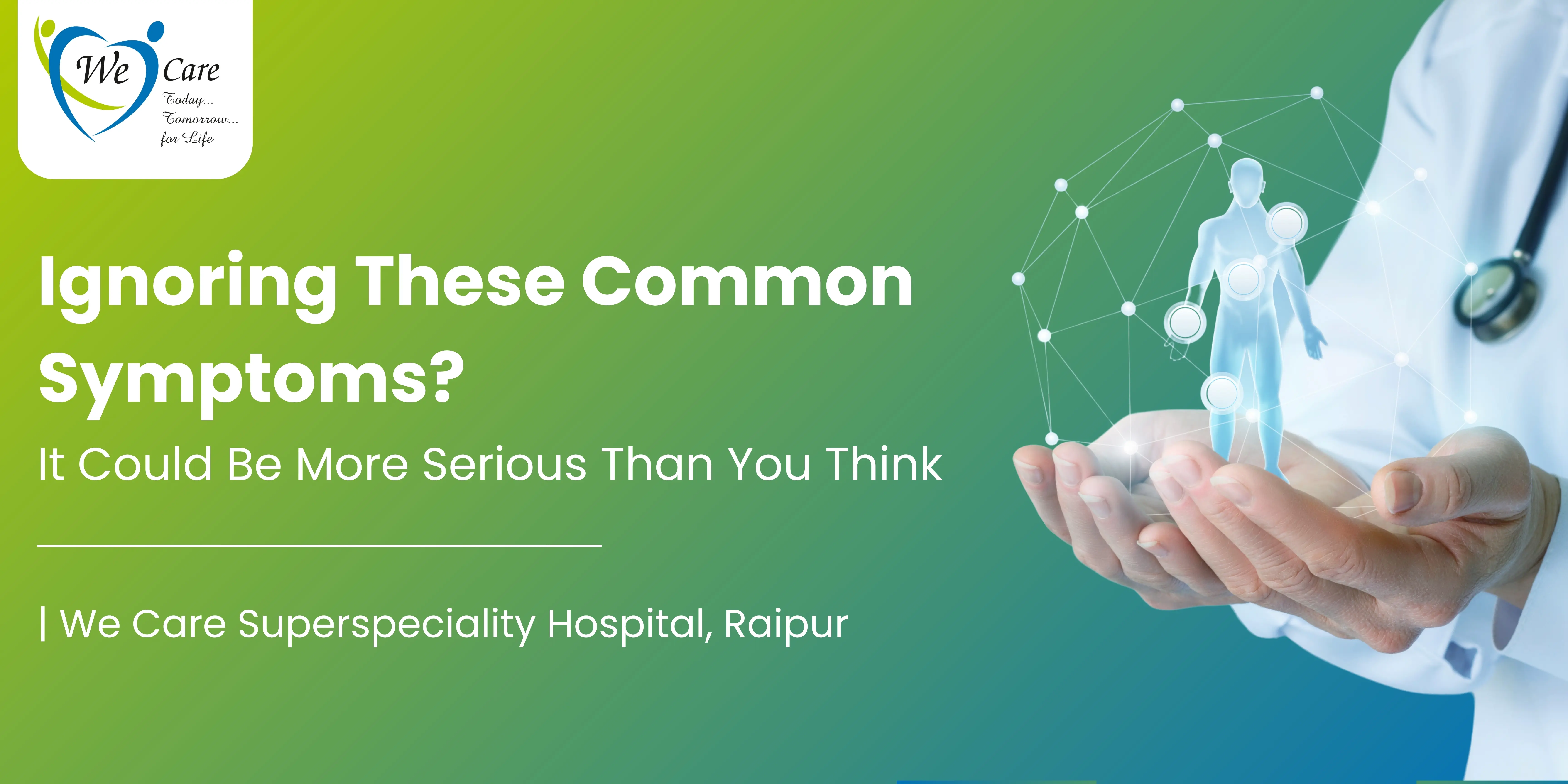Ignoring These Common Symptoms? It Could Be More Serious Than You Think